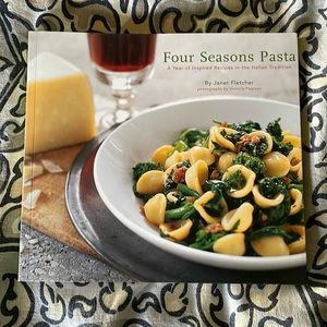 Four Seasons Pasta - Janet Fletcher